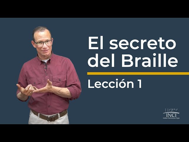 El secreto del Braille