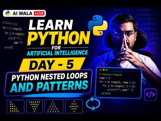 Day 5 - Python Nested Loops + Patterns