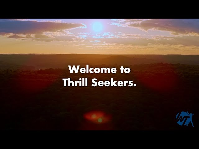 Thrills Seekers