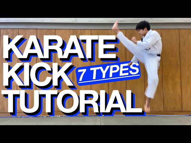 Karate Kick Tutorial! List of 7 Kick Names!