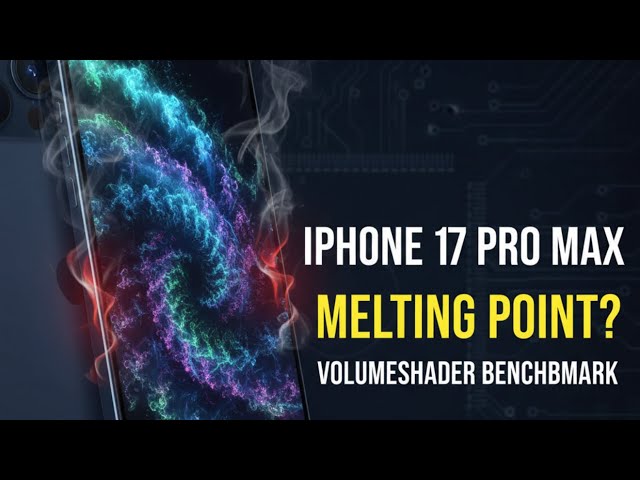 Volumeshader _bm in 17 pro max