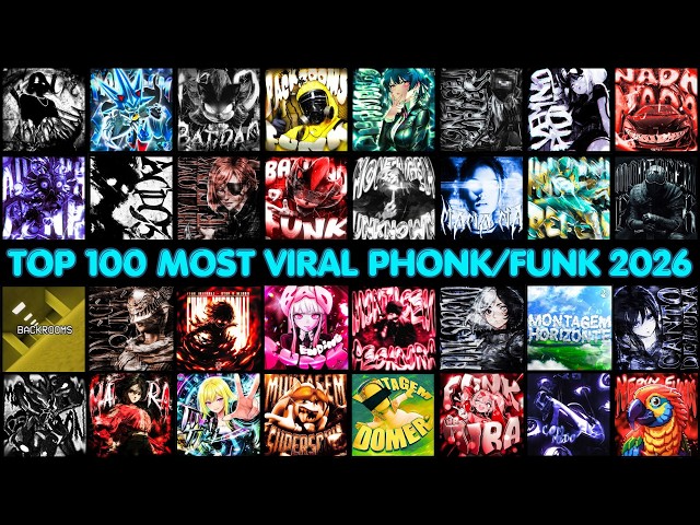 TOP 100 MOST VIRAL PHONK/FUNK 2026 SONGS 🎵 PLAYLIST 🎵