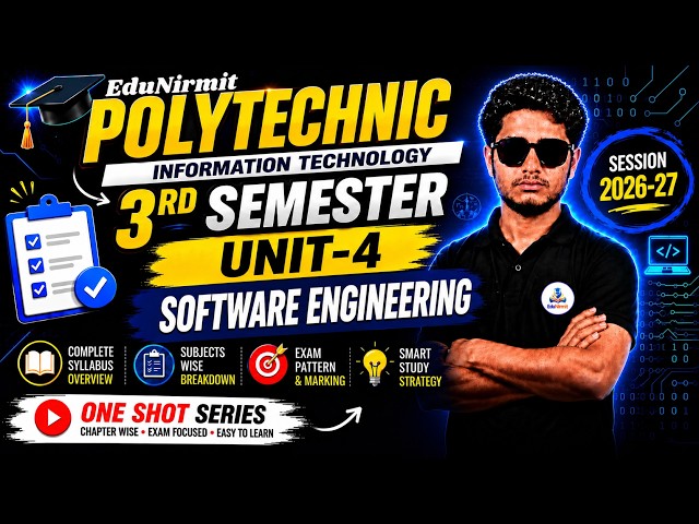 🔥Unit - 4 || OneShot || Software Engineering || IT 3rd Semester BTEUP @EduNirmit