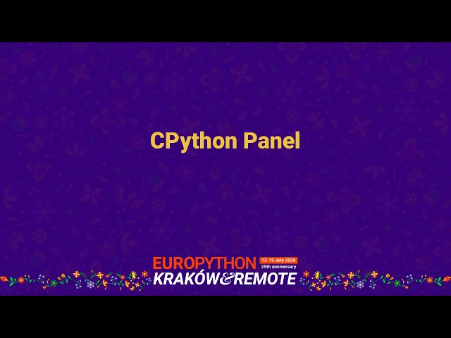 EuroPython 2026 - CPython Panel