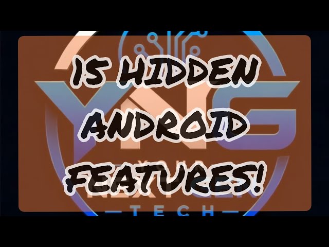 15 Hidden Android Tricks That Will Change How You Use Your Phone