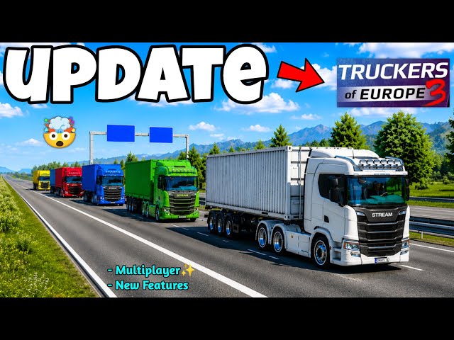 Truckers of Europe 3 New Update Today🎉 Multiplayer Testing Begins🔥🤯