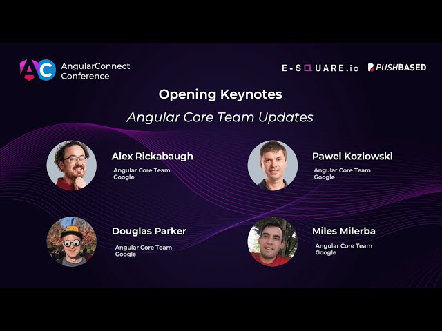 Angular Core Team Updates | Alex Rickabaugh, Pawel Kozlowski, Douglas Parker, Miles Malerba | AC2025