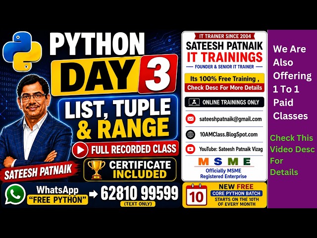 Python Tutorial Day 3 | List, Tuple & Range | Full Recorded Class | Sateesh Patnaik IT Trainings