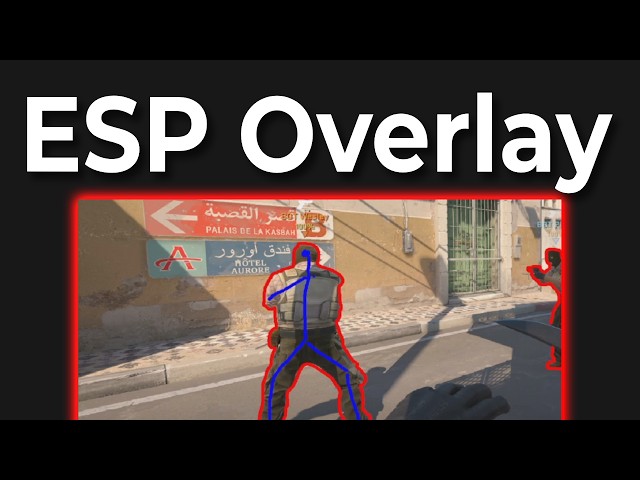 How To Make An ESP Overlay For Any Game
