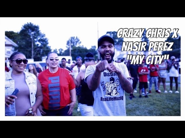 Crazy Chris ft Nasir Perez - My City (Official Music Video)
