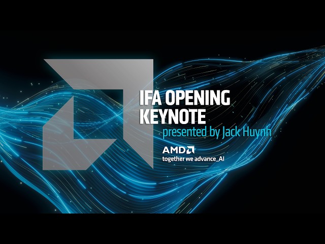 IFA Opening Keynote, presented by Jack Huynh