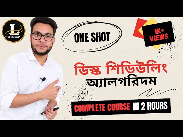 🎓Complete Disk Scheduling Algorithms Tutorial in 2 Hours | Operating System | Lecturelia