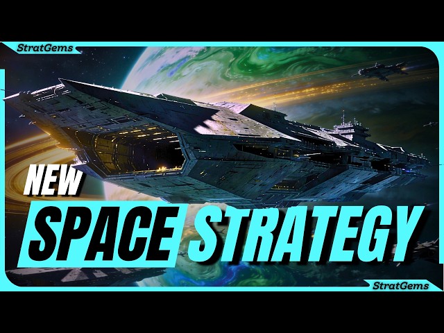 Top 15 NEW & Upcoming Space Strategy Games of 2026 (RTS, 4X, Grand Strategy & More)