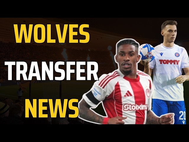 LATEST Wolves Transfer News & Rumours