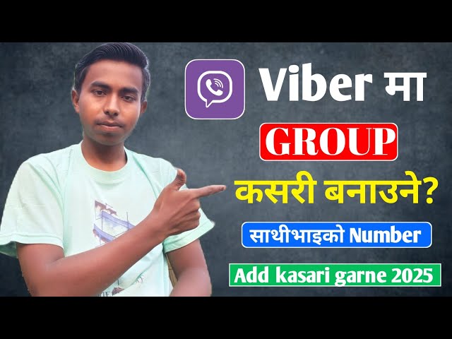 Viber ma group kasari Banaune | viber ma number add kasari garne | viber kasari chalaune 2025