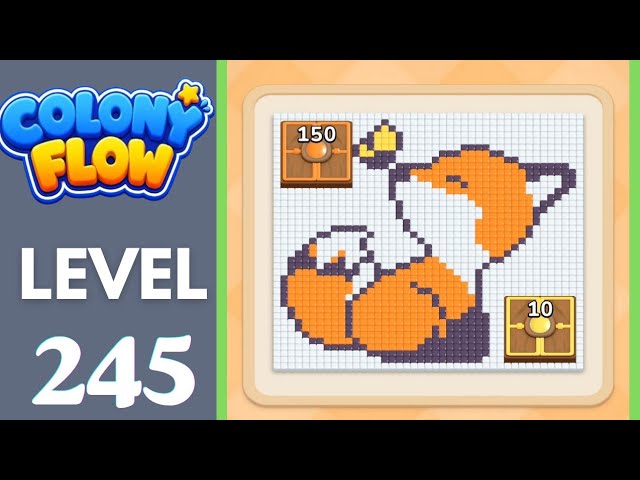 Colony Flow! Level 245 Walkthrough