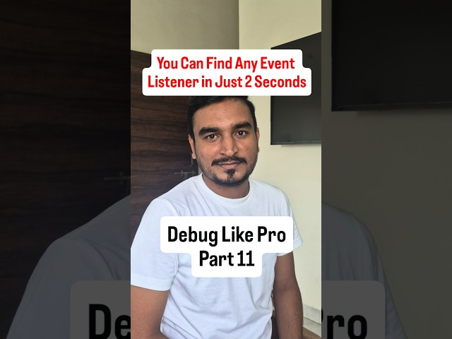 Chrome DevTools Event Listeners Panel Finds Any Event in 2 Seconds #javascript #webdevtips #shorts