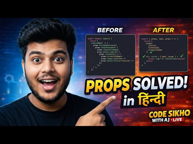 Props Destructuring in React | Complete Tutorial in Hindi