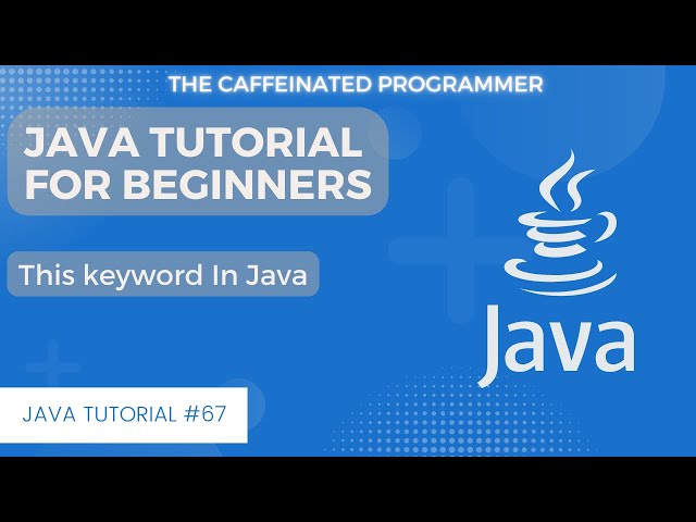 This Keyword in Java | Java Tutorial for Beginners | #java