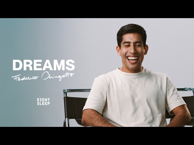 Dreams with Federico Chingotto - Ep.02