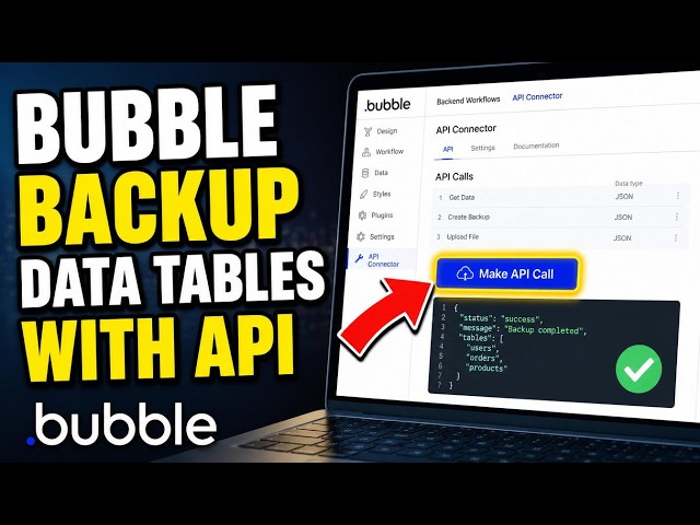 How to backup Bubble data tables with API scripts - Easy Tutorial