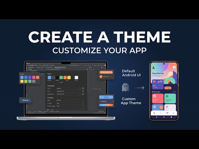 How to Create a Theme in Android Studio | Android Development for Beginners