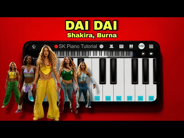 Dai Dai - Piano Tutorial | Shakira, Burna