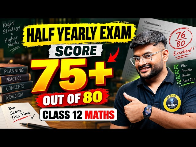 Class 12 Maths Half Yearly Exam Planning... I have planned something great for you