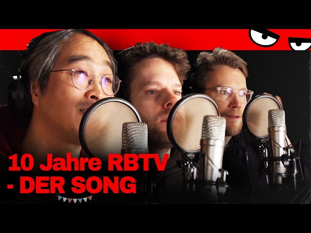 10 Jahre Entertainment: We are RBTV - Der Song!