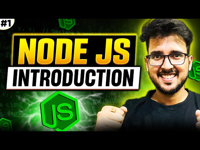 Introduction to Node.js & Learn basics of JavaScript | Backend development tutorial