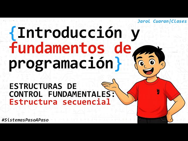 CONTROL STRUCTURES in Programming (Sequential) | Course from Scratch | Class 13