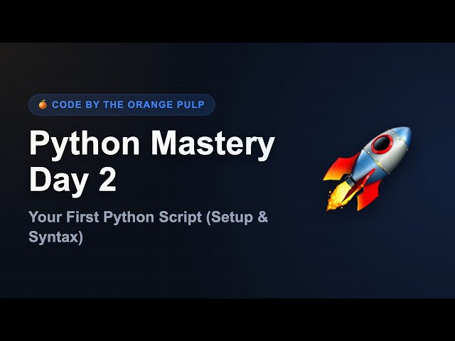 🐍 Your FIRST Python Code! (Setup & Basic Syntax)