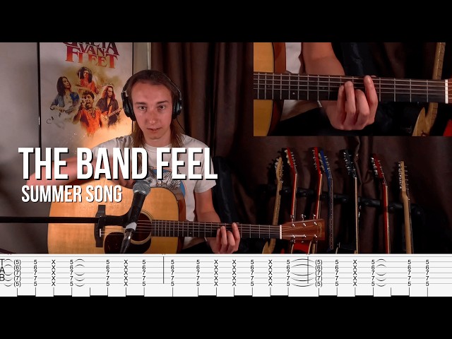 The Band Feel - Summer Song Guitar Lesson/Tutorial