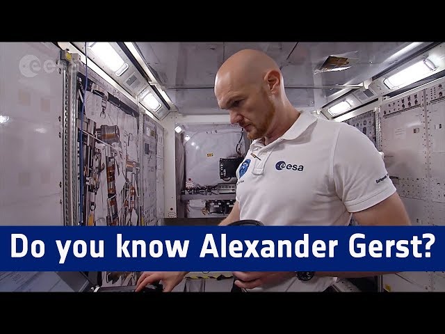 Do you know Alexander Gerst?