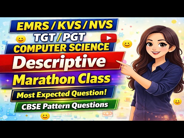 🔥 Descriptive Marathon Class -1 | EMRS KVS NVS TGT PGT Computer Science