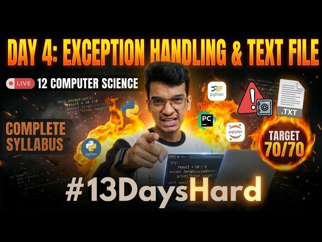 Python Exception Handling & Text Files: Mastered! 🔥 | Day 4: #13DaysHard | Nitin Paliwal