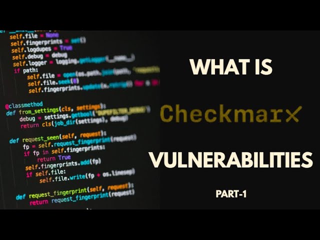What is Checkmarx Vulnerabilities | Overview | Secure Your Code Easily #vulnerability #checkmarx