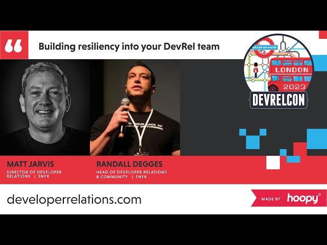 Building resiliency into your DevRel program