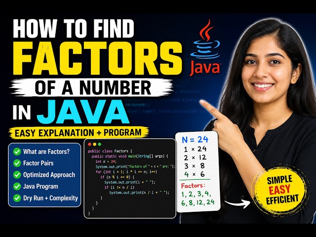 Find Factors of a Number in Java | DSA | Easy Explanation + Optimized Approach