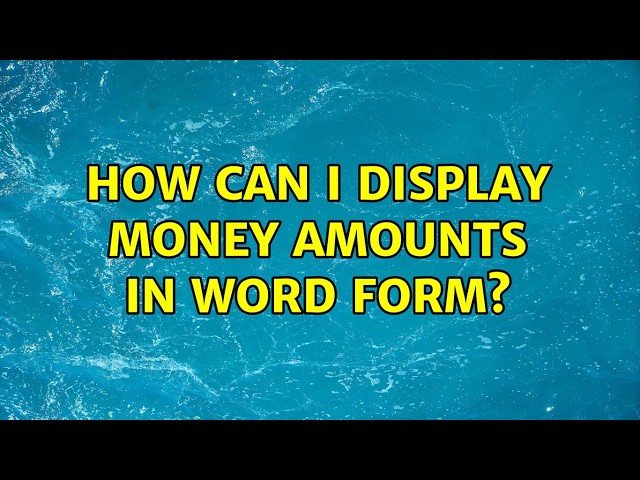 How can I display money amounts in word form?