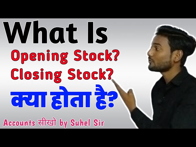 What Is Opening And Closing Stock In Accountancy In Hindi #computerpur