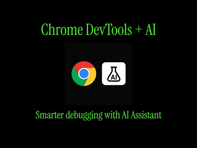 Chrome DevTools + AI