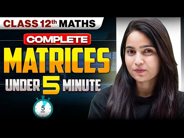 Matrices Class 12 in Under 5 Minutes 🔥 Quick Revision #class12 #infinitylearn