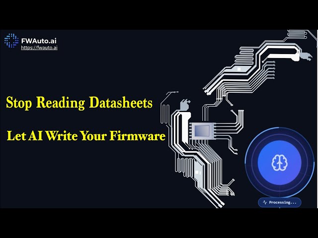 Stop Reading Datasheets. Let AI Write Your Firmware.