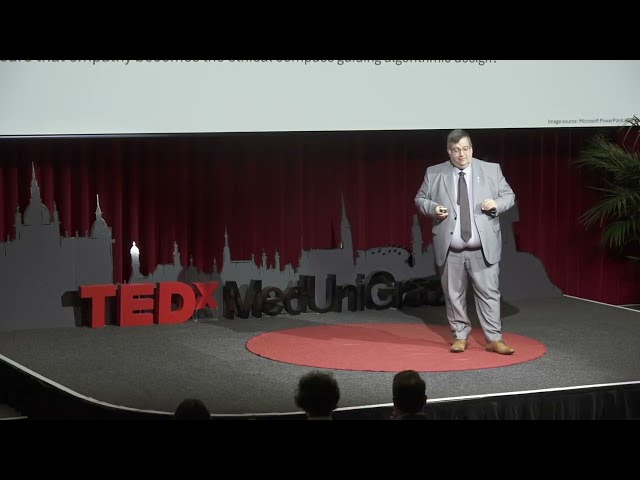 Do algorithms design future ready medical systems? | Zisis Kozlakidis | TEDxMedUniGraz
