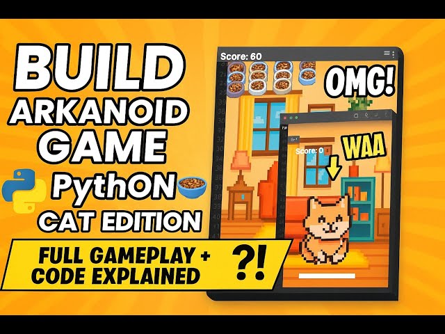 Making Arkanoid... but it’s a Hungry Cat 😹 | Python Game Dev
