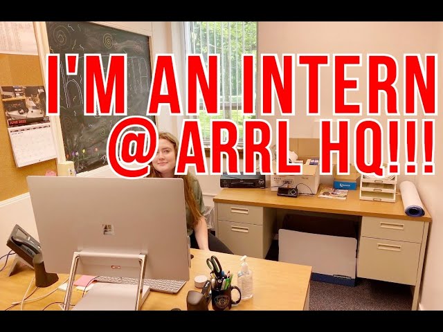 I'm an Intern at ARRL Headquarters!