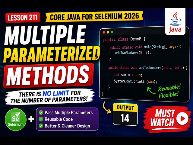 211. Multiple Parameterized Methods in Java (Selenium Java 2026)