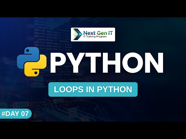 Loops in Python Explained | For Loop & While Loop Basics | Day 7 Python Series