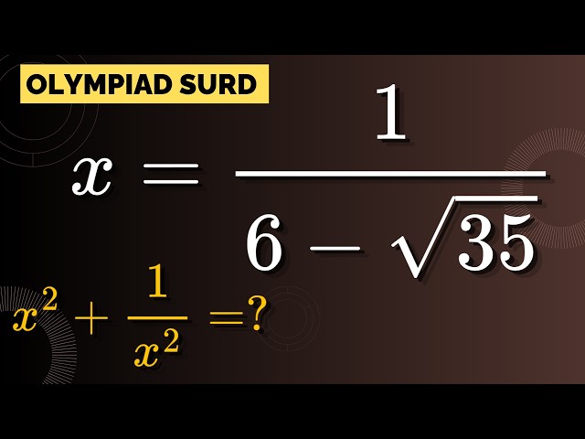 Olympiad Surd Problem Solved in Minutes | Find x²+1/x² Instantly #learnmath #competitivemath